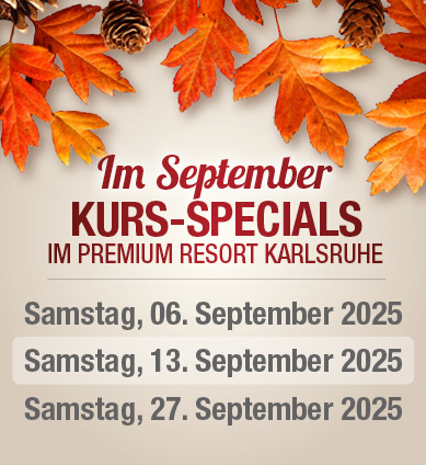 Kurs-Specials im September Karlsruhe