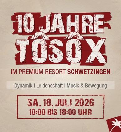 10 Jahre TÔSÔ X